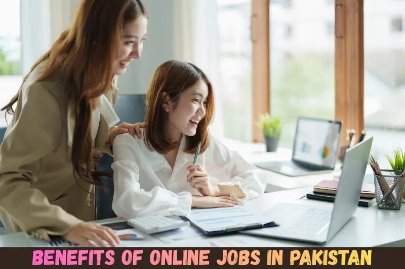 benefits of online jobs in pakistan