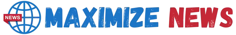 Maximize News – Breaking Stories & Latest Updates
