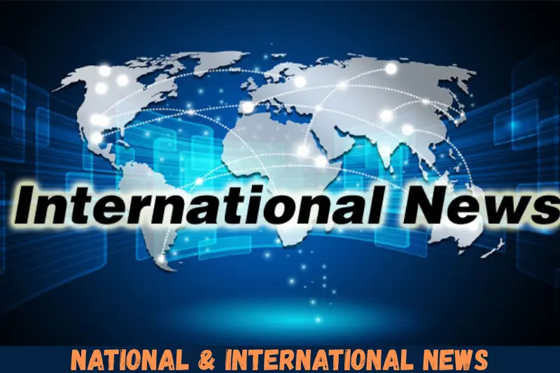 national & international news